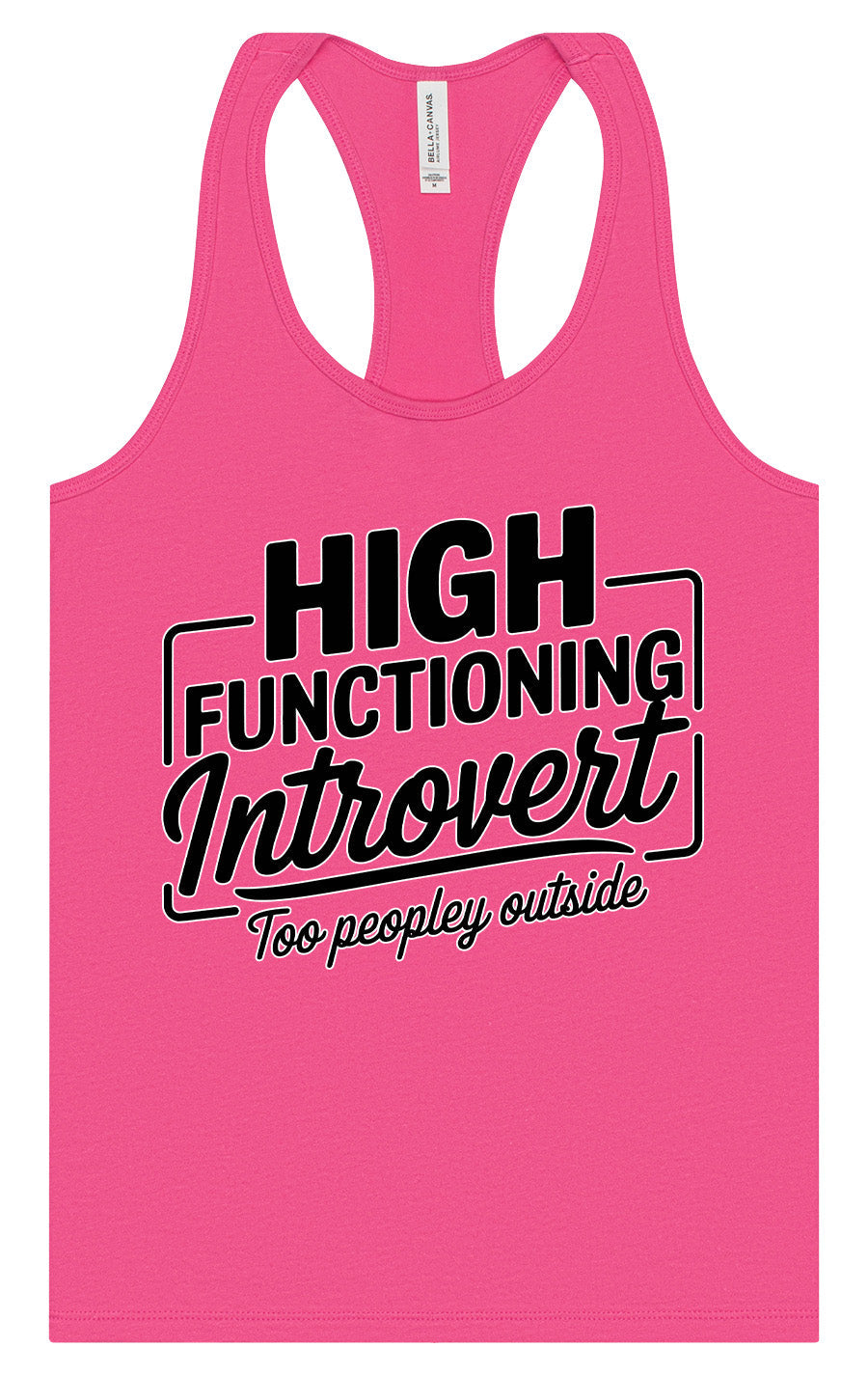 High Functioning Introvert Women's Racerback Tank