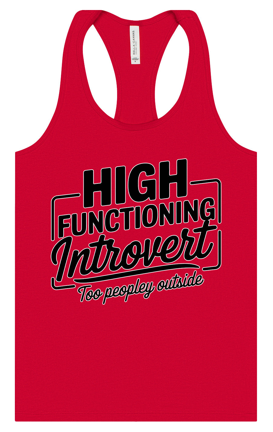 High Functioning Introvert Women's Racerback Tank