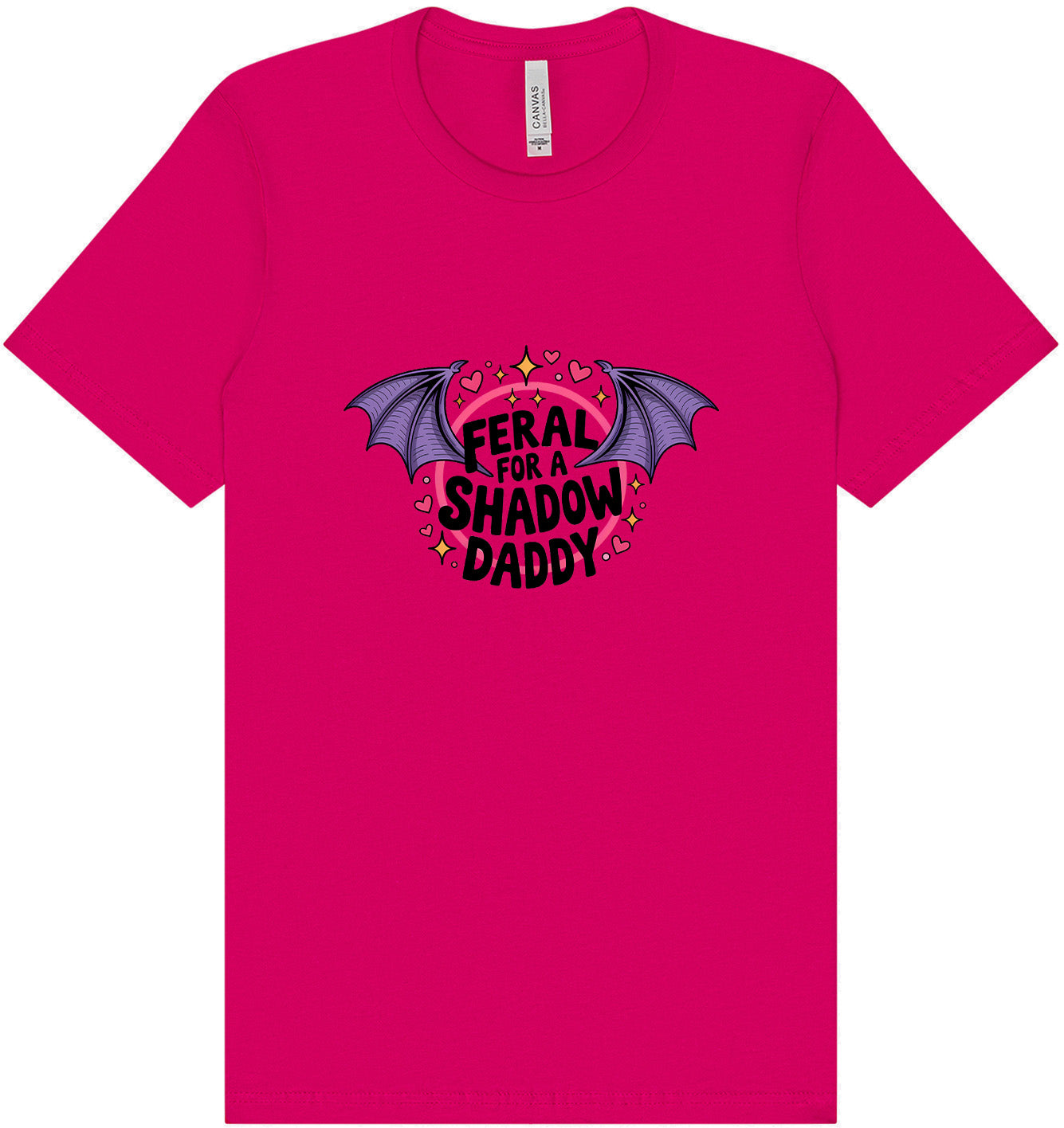 Feral for a Shadow Daddy Adult Bella Canvas Shirt