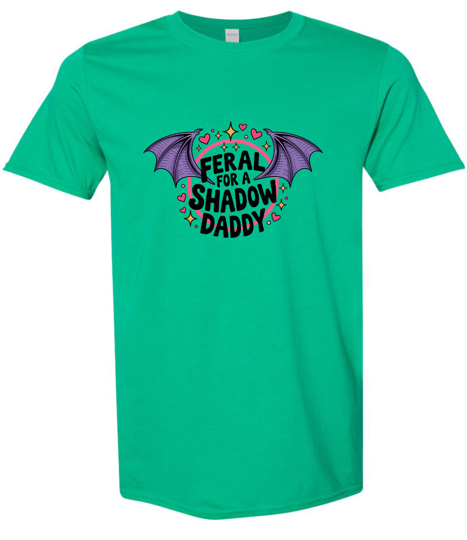 Feral for a Shadow Daddy Adult Gildan Soft Shirt