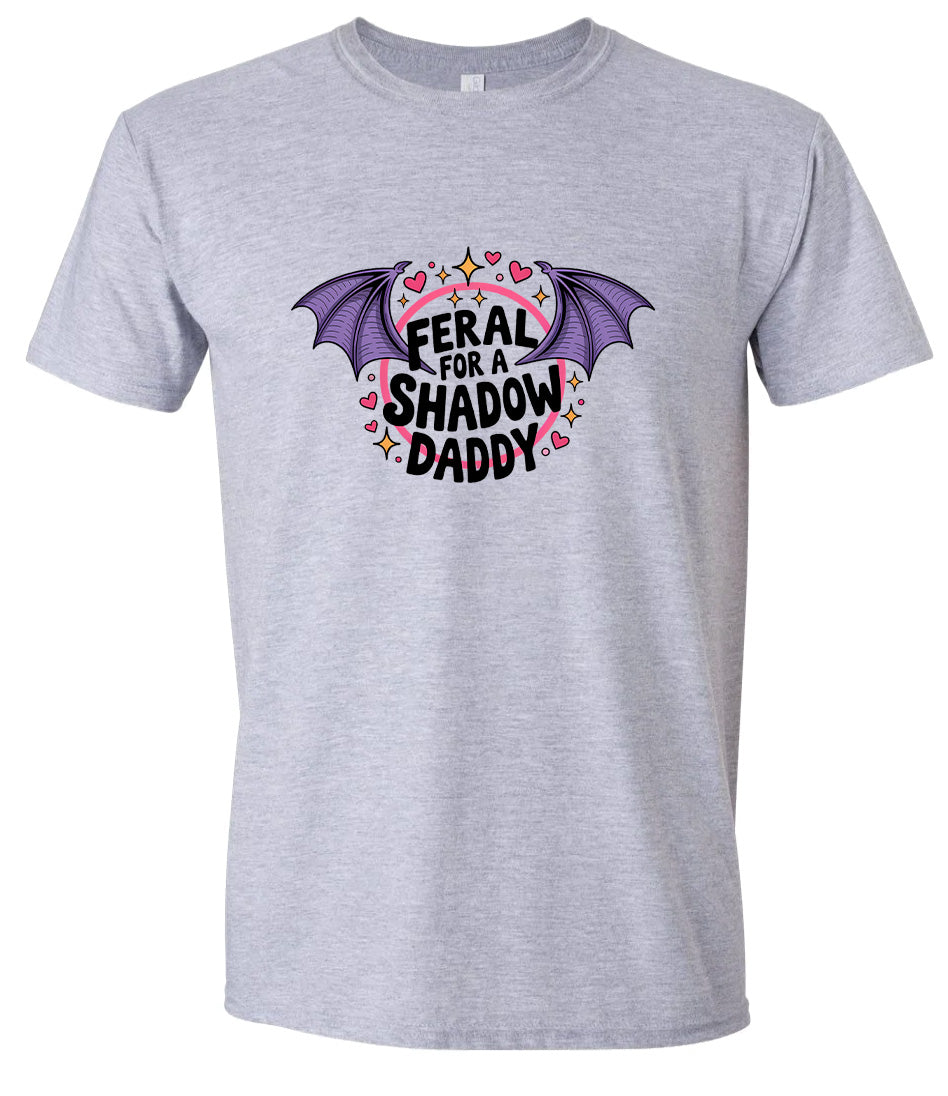 Feral for a Shadow Daddy Adult Gildan Soft Shirt