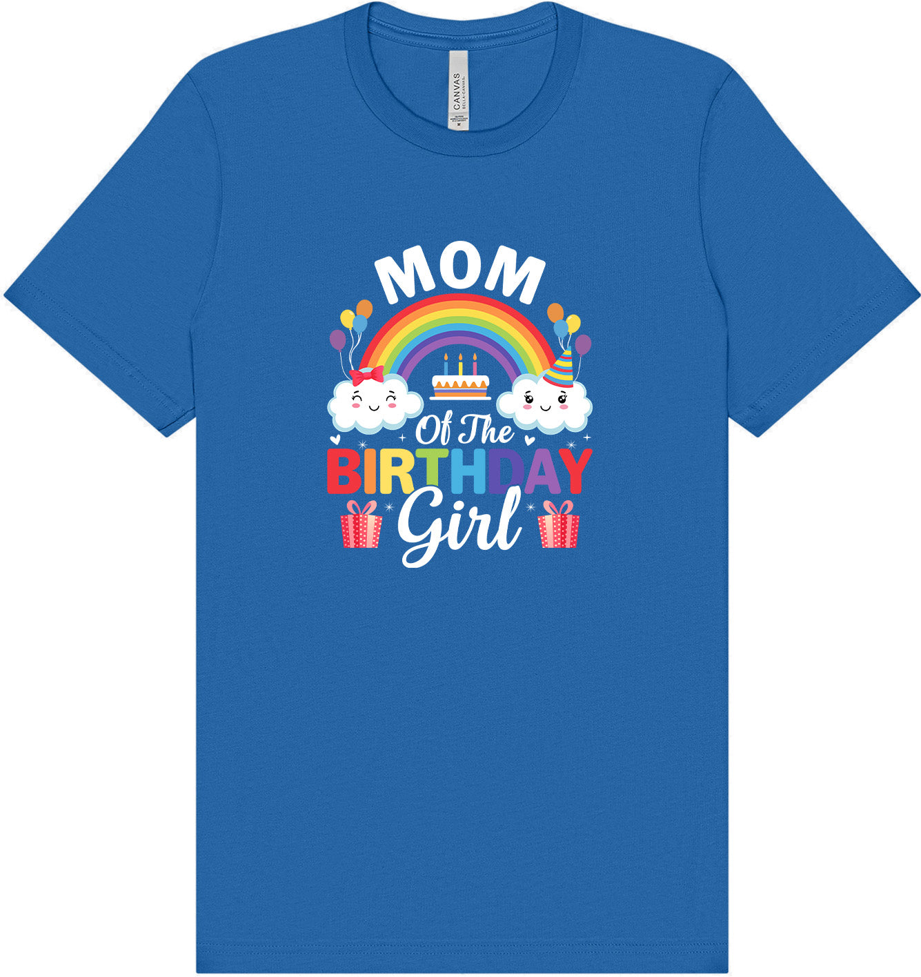Mom of the Birthday Girl Adult Bella Canvas Shirt