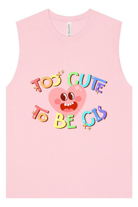 Too Cute to Be CIS Muscle Tank