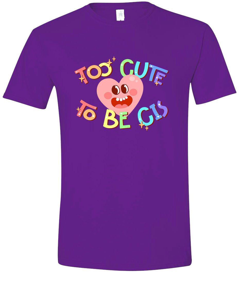 Too Cute to Be CIS Adult Gildan Soft Shirt