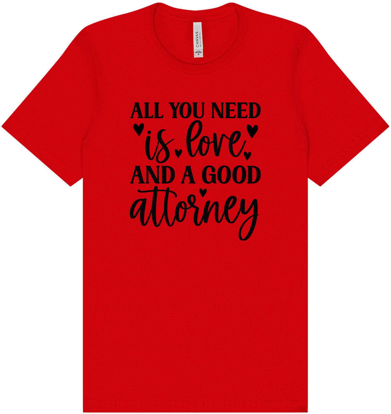 Love and a Good Attorney Adult Bella Canvas Shirt