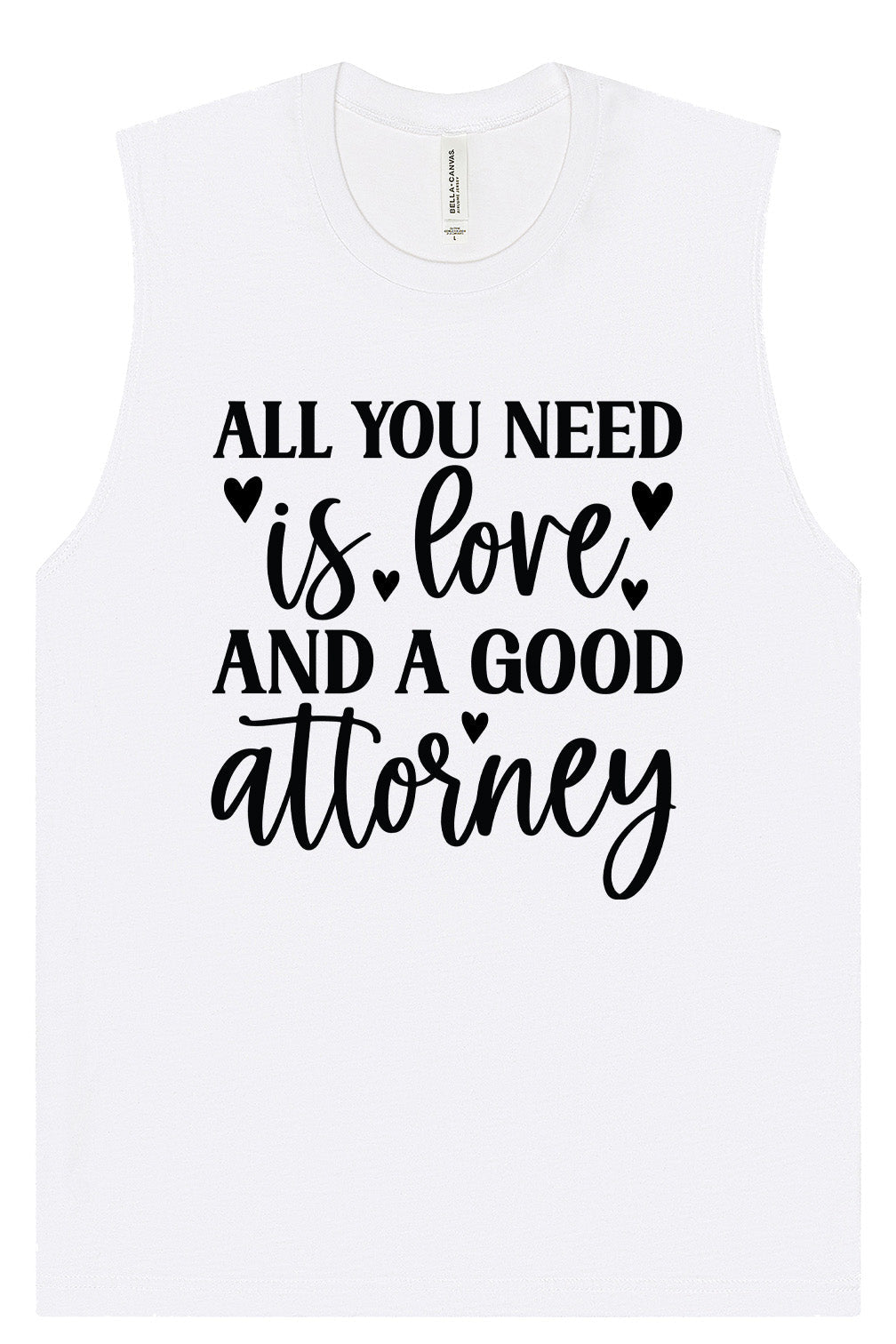 Love and a Good Attorney Muscle Tank