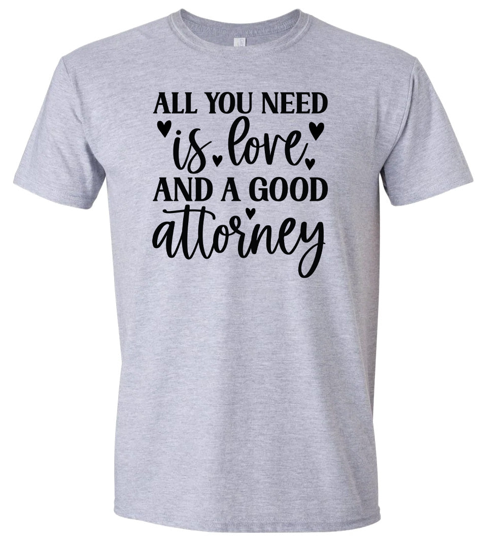 Love and a Good Attorney Adult Gildan Soft Shirt