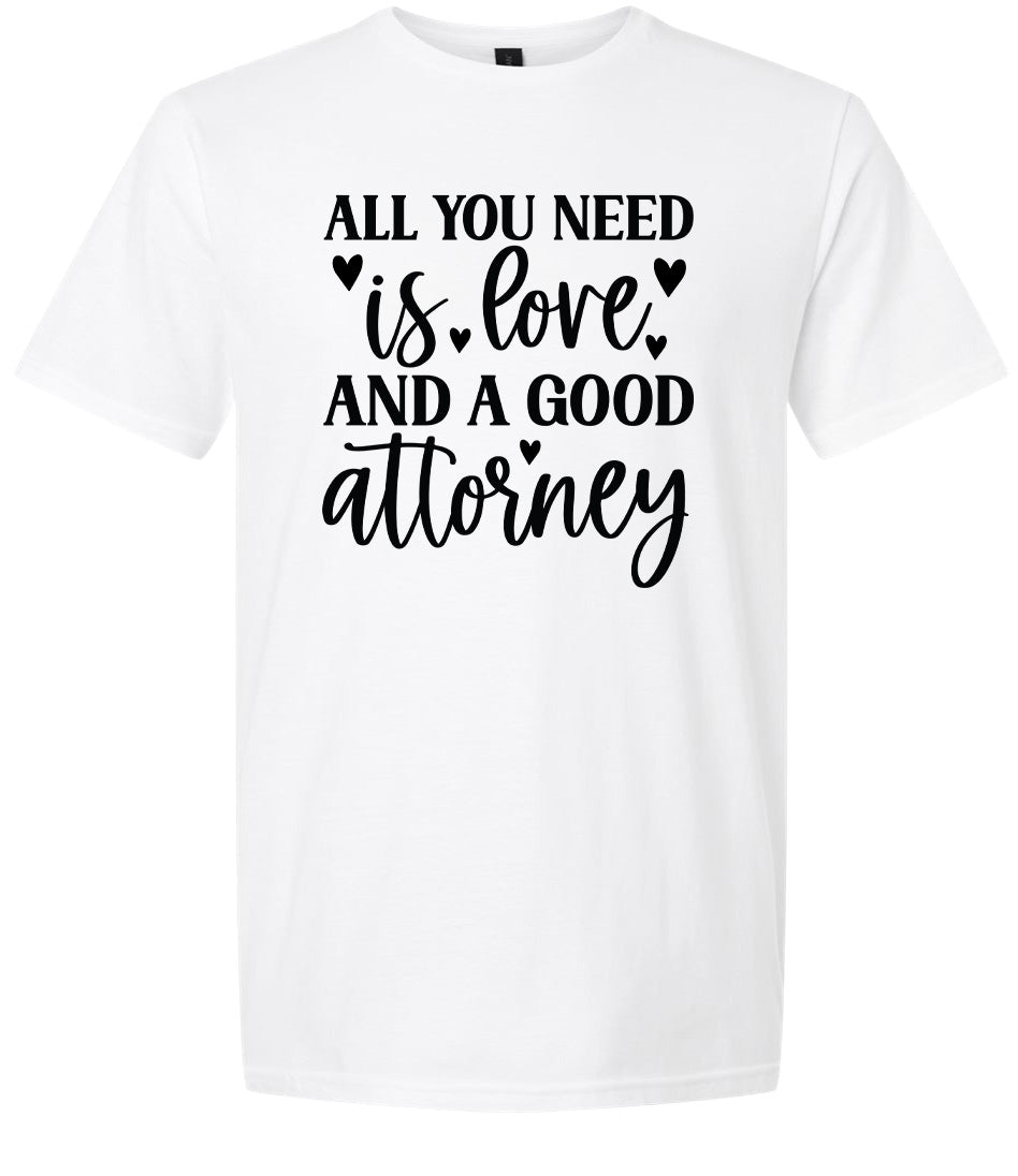 Love and a Good Attorney Adult Gildan Soft Shirt