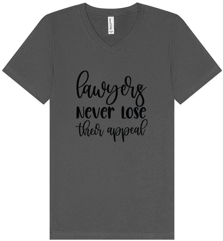 Lawyers Never Lose Their Appeal Unisex V-Neck Shirt