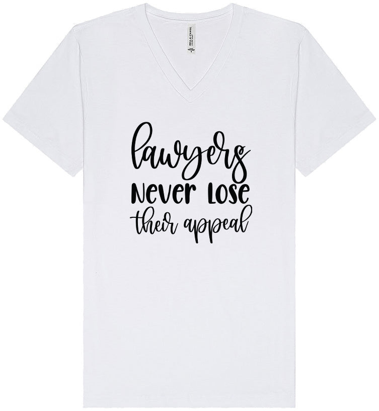 Lawyers Never Lose Their Appeal Unisex V-Neck Shirt