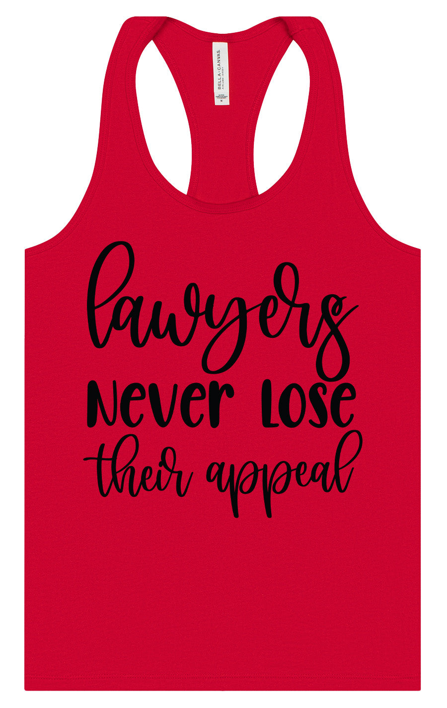 Lawyers Never Lose Their Appeal Women's Racerback Tank
