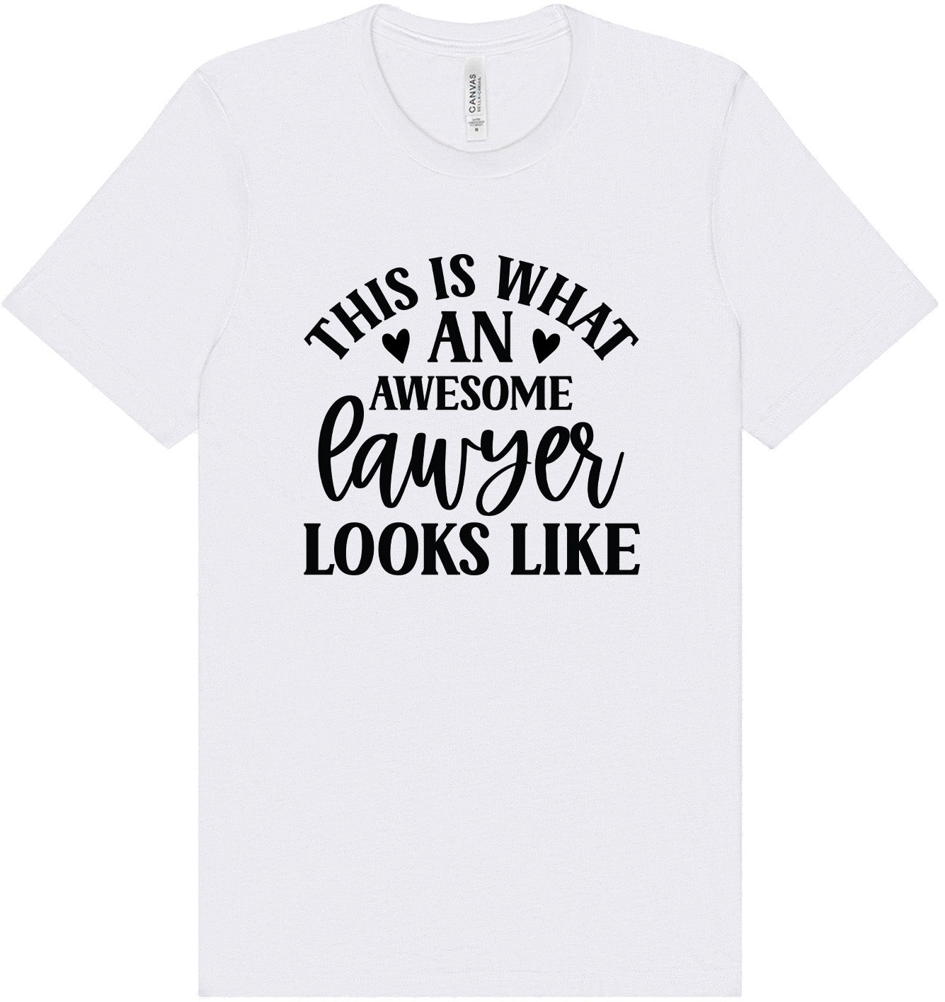 This is What an Awesome Lawyer Looks Like Adult Bella Canvas Shirt