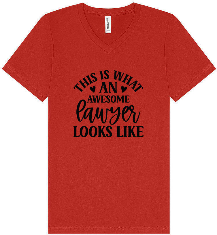 This is What an Awesome Lawyer Looks Like Unisex V-Neck Shirt