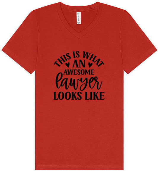 This is What an Awesome Lawyer Looks Like Unisex V-Neck Shirt