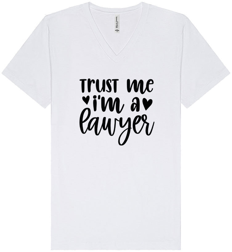 Trust Me I'm a Lawyer Unisex V-Neck Shirt
