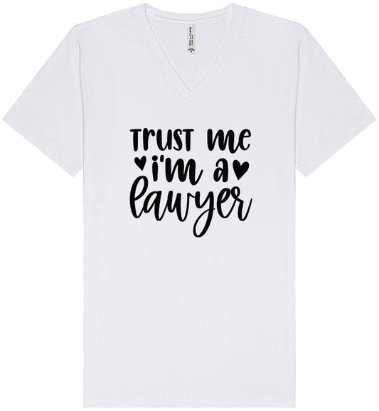 Trust Me I'm a Lawyer Unisex V-Neck Shirt