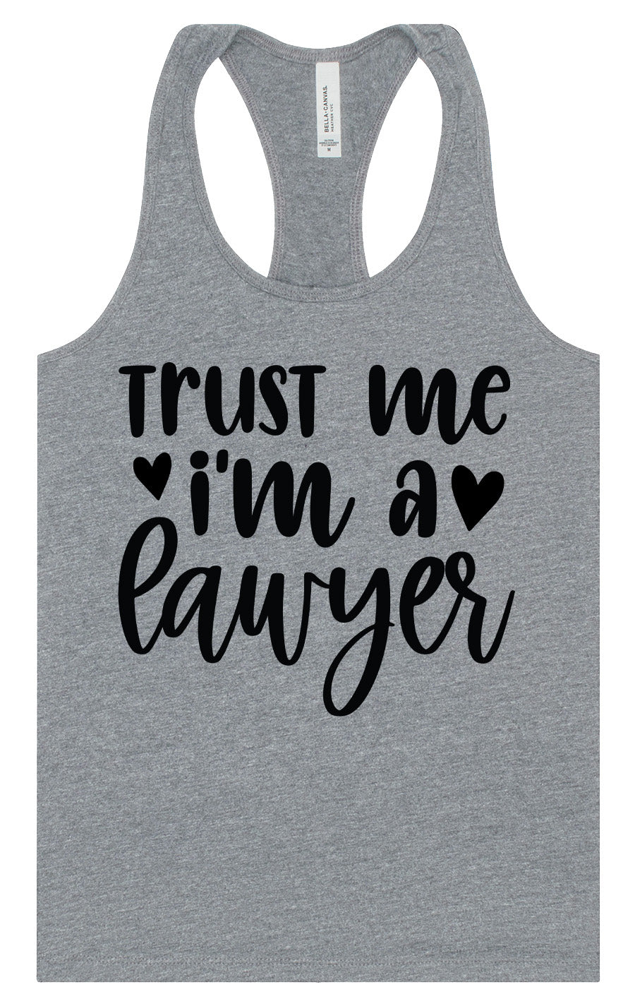 Trust Me I'm a Lawyer Women's Racerback Tank