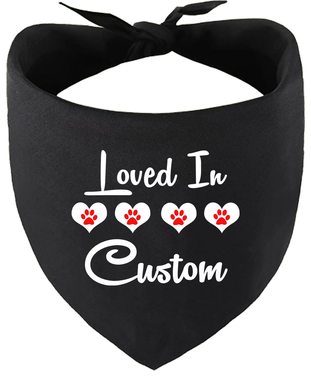 Custom Loved In Pet Bandana