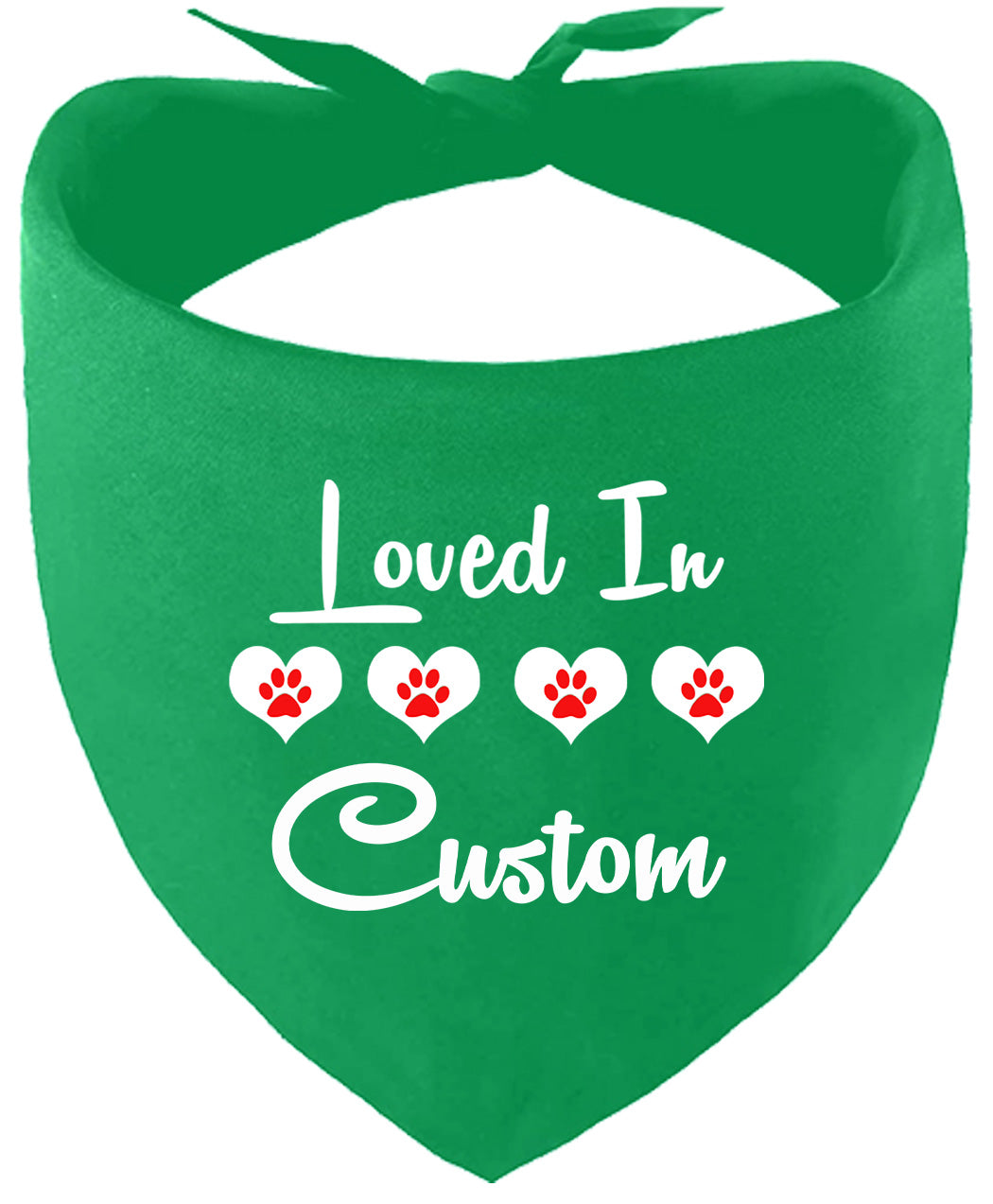 Custom Loved In Pet Bandana