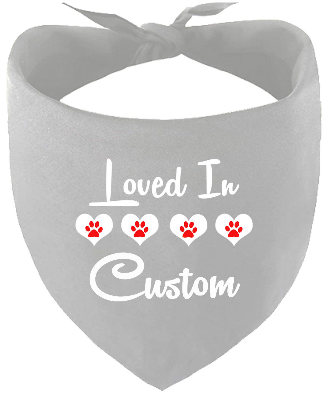 Custom Loved In Pet Bandana