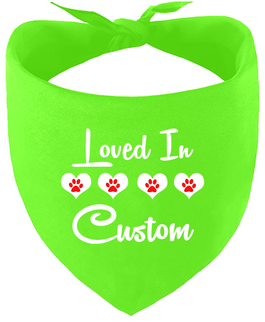 Custom Loved In Pet Bandana
