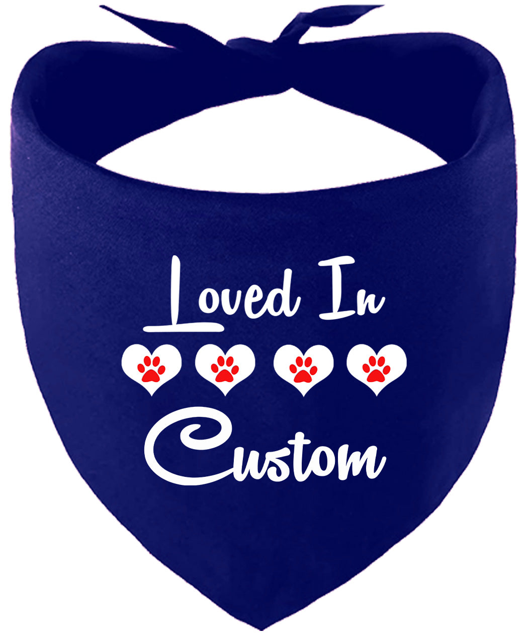 Custom Loved In Pet Bandana