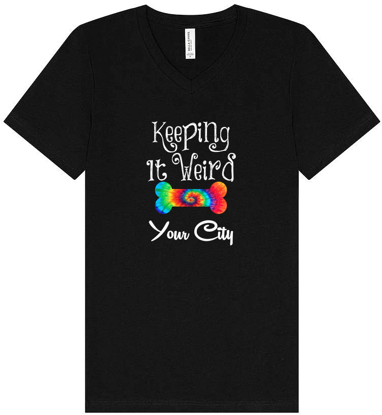 Custom Stay Weird in Unisex V-Neck Shirt