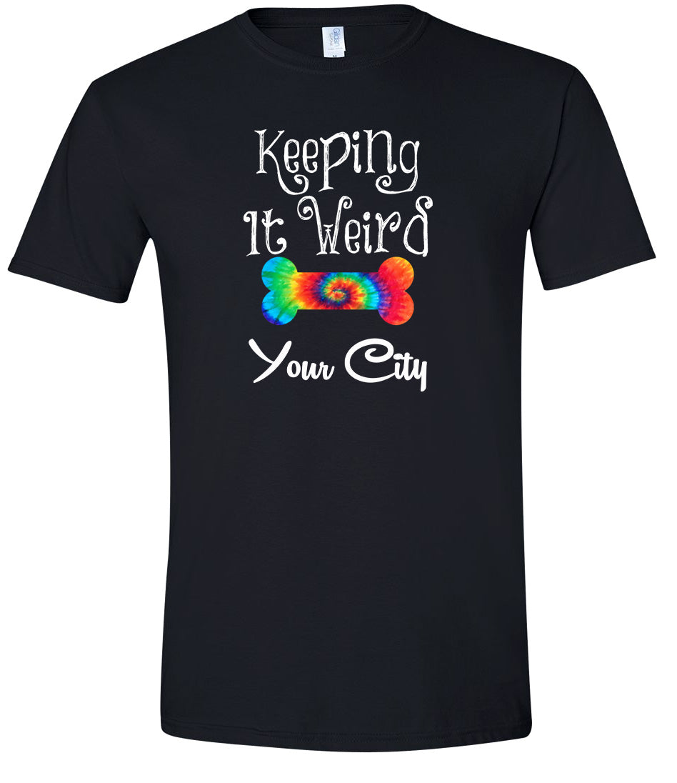 Custom Stay Weird in Adult Gildan Soft Shirt