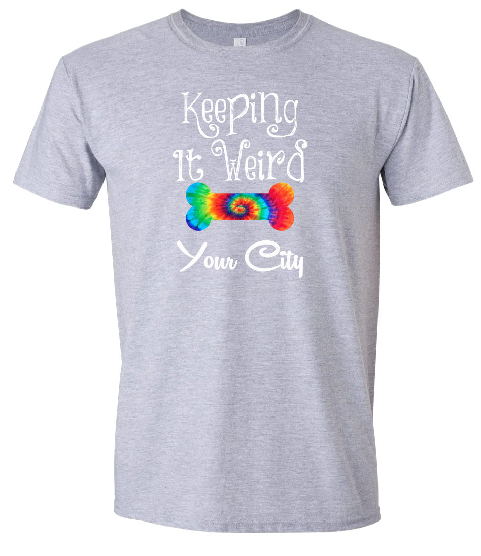 Custom Stay Weird in Adult Gildan Soft Shirt