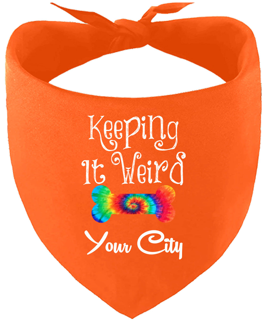 Custom Stay Weird in Pet Bandana