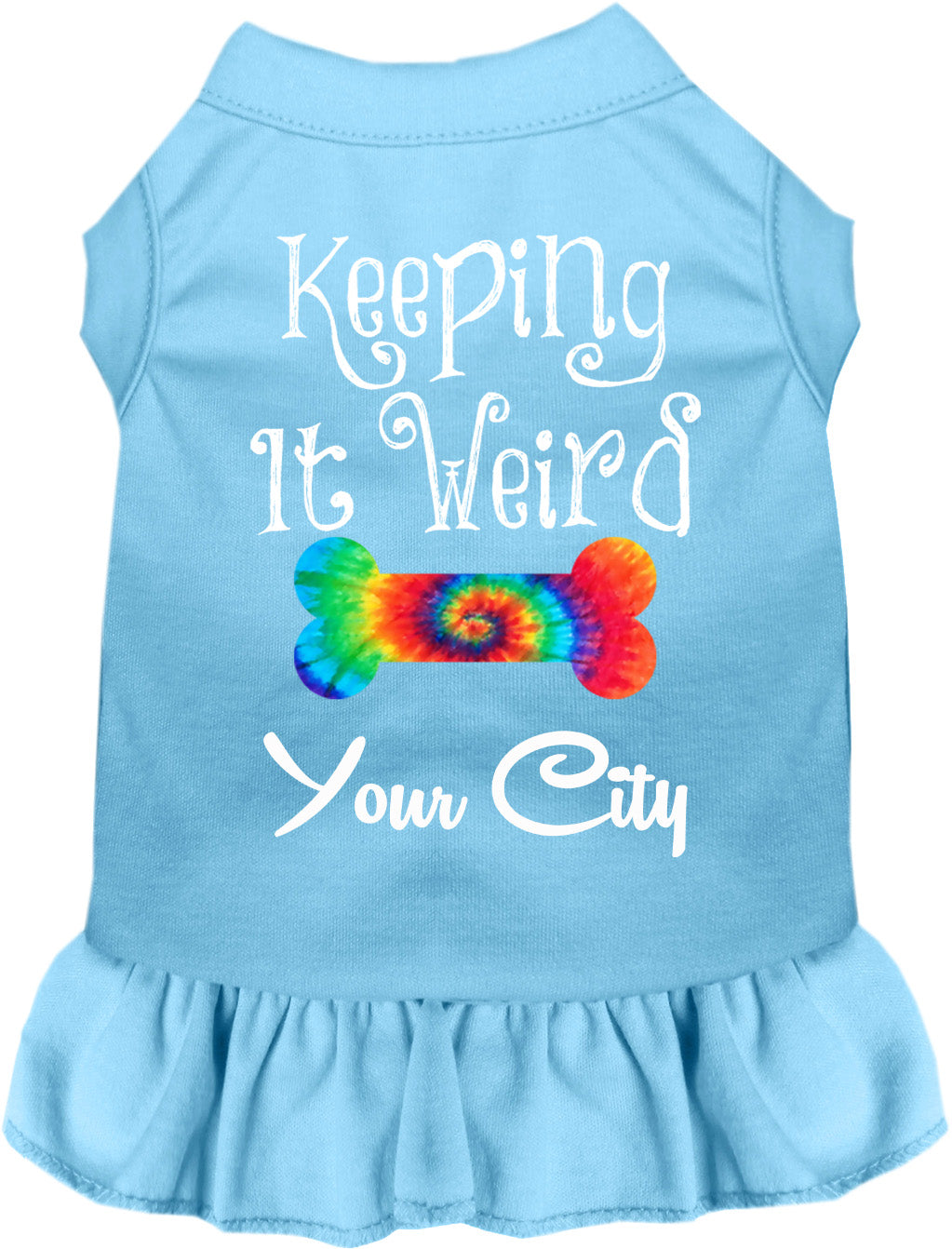 Custom Stay Weird in Pet Dress