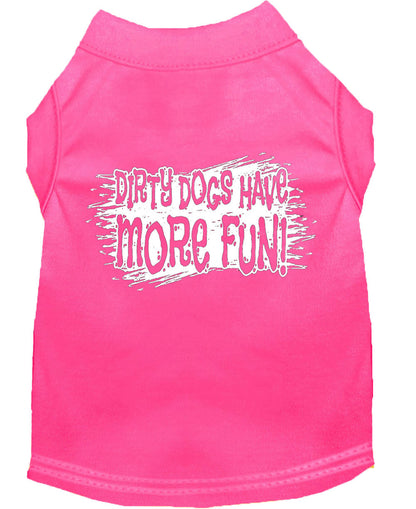 Pet Dog & Cat Shirt Screen Printed, "Dirty Dogs Have More Fun"