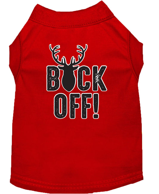 Pet Dog & Cat Shirt Screen Printed, "Buck Off"