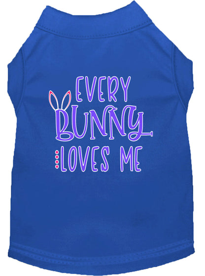 Camiseta para perros y gatos con serigrafía "Every Bunny Loves Me"