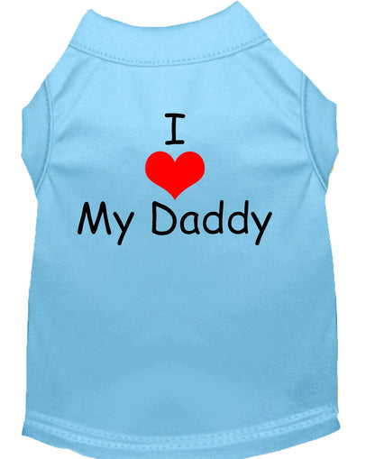 Pet Dog & Cat Shirt Screen Printed, "I Love My Daddy"