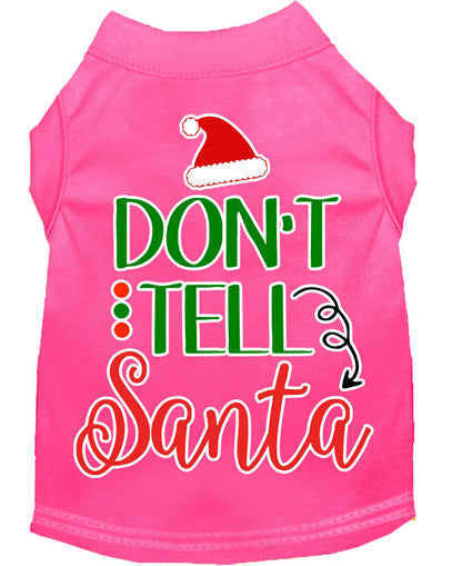 Christmas Pet Dog & Cat Shirt Screen Printed, "Don't Tell Santa"