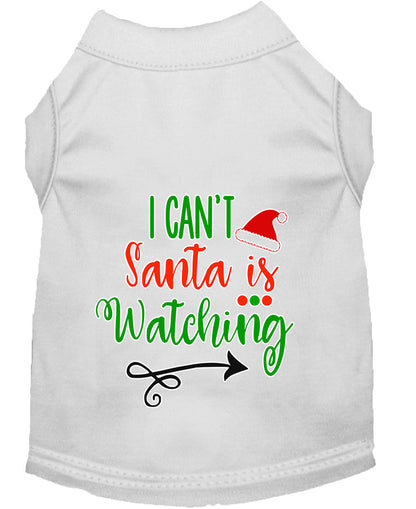 Christmas Pet Dog & Cat Shirt Screen Printed, "I Can't, Santa is Watching"