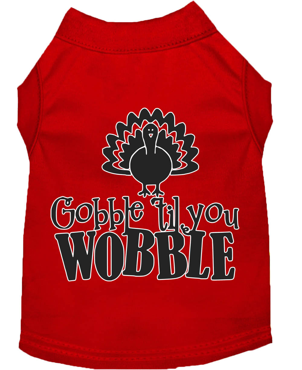 Pet Dog & Cat Shirt Screen Printed, "Gobble Til Ya Wobble"