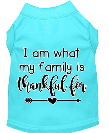 Pet Dog & Cat Shirt Screen Printed, "I Am What My Family Is Thankful For"