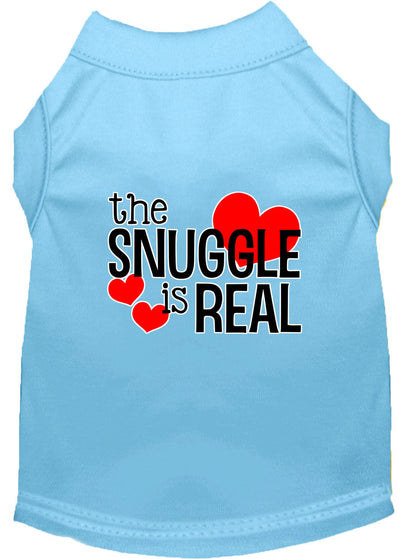 Camiseta para perros y gatos con serigrafía "The Snuggle Is Real"