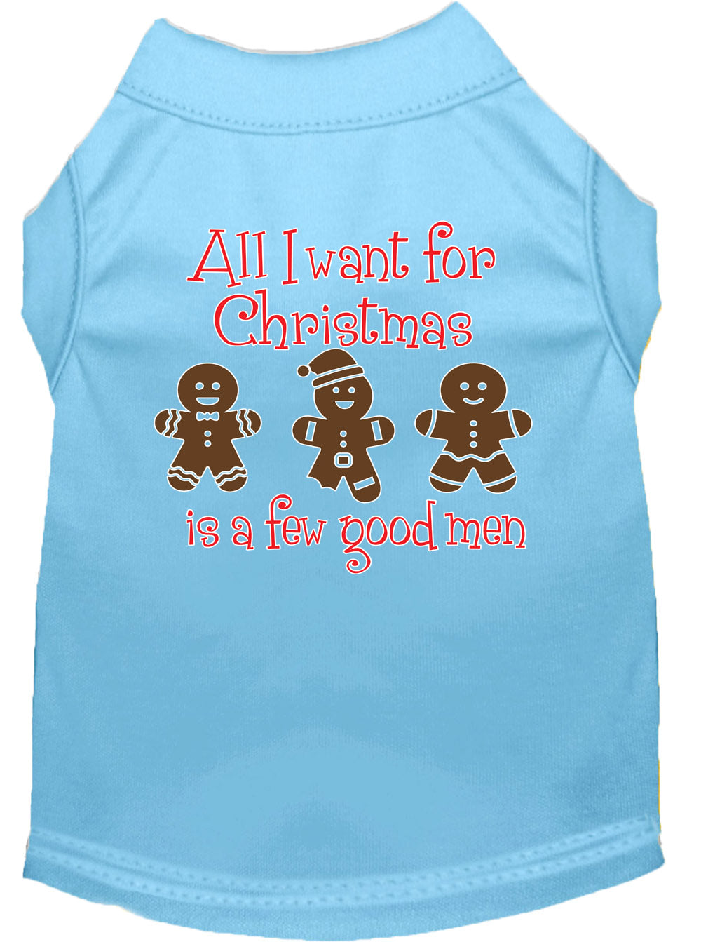 Christmas Pet Dog & Cat Shirt Screen Printed, "All I Want For Christmas Is A Few Good Men"