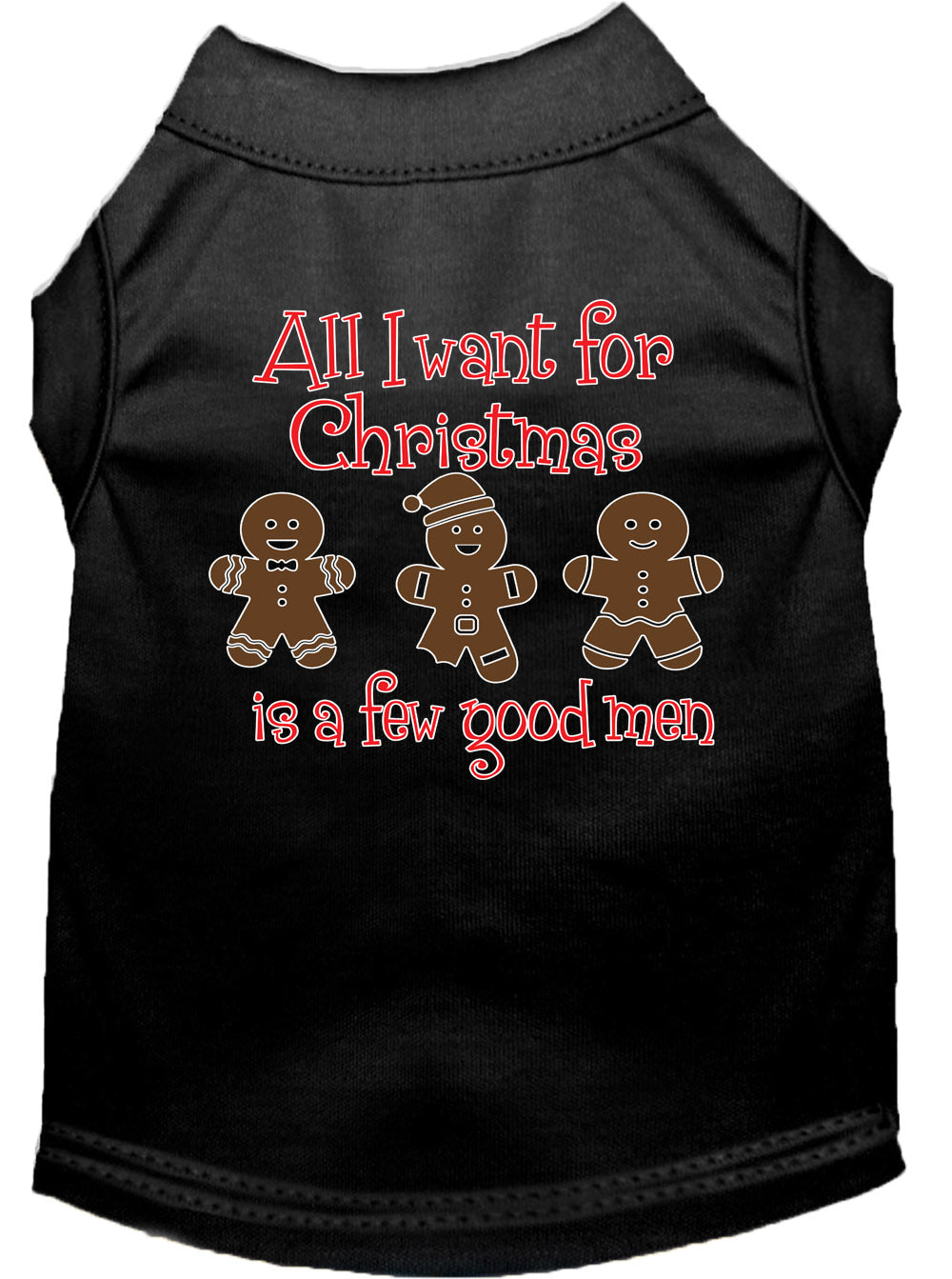 Christmas Pet Dog & Cat Shirt Screen Printed, "All I Want For Christmas Is A Few Good Men"