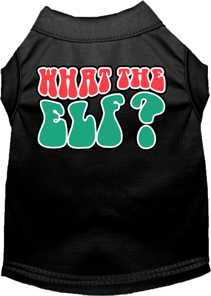 Christmas Pet Dog and Cat Shirt Screen Printed, "What The Elf"