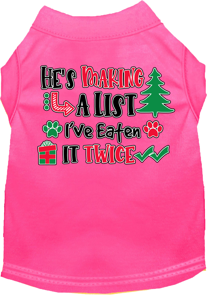 Christmas Pet Dog and Cat Shirt Screen Printed, "He's Making A List, I've Eaten It Twice"