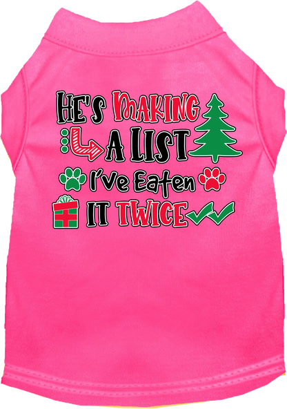 Christmas Pet Dog and Cat Shirt Screen Printed, "He's Making A List, I've Eaten It Twice"