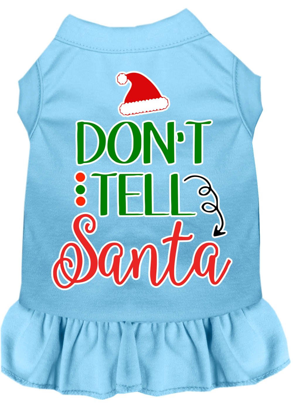 Christmas Pet Dog & Cat Dress Screen Printed, "Don't Tell Santa"