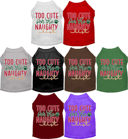 Dog Shirt for Pets "Too Cute for the Naughty List"