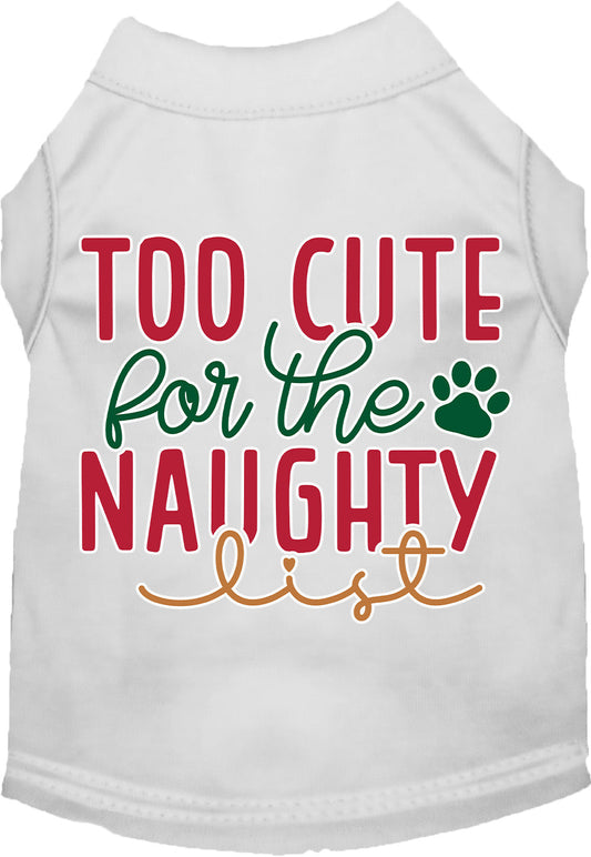 Dog Shirt for Pets "Too Cute for the Naughty List"