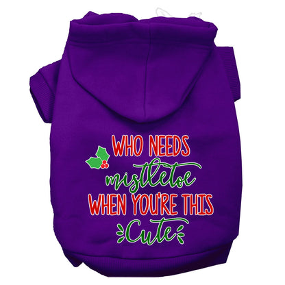 Christmas Pet Dog & Cat Hoodie Screen Printed, "Who Needs Mistletoe When You're This Cute"