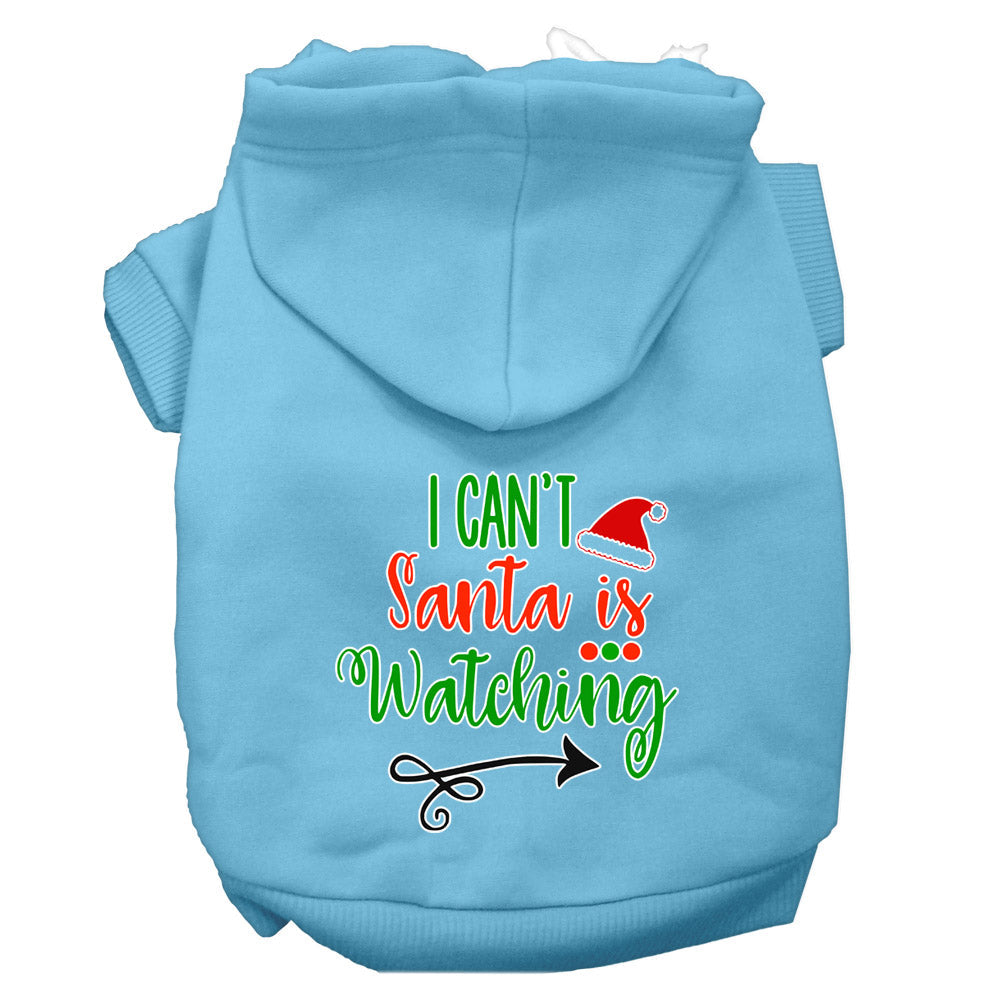 Christmas Pet Dog & Cat Hoodie Screen Printed, "I Can't, Santa Is Watching"